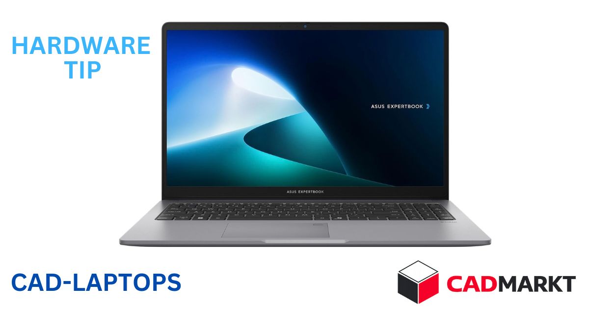 ASUS ExpertBook P1 - CAD-Laptop CADMARKT