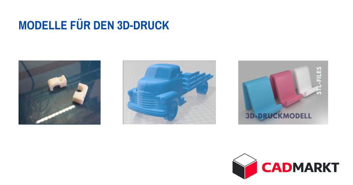 3D-Druck Modelle für den 3D-Druck - Eine Auswahl für eure Projekte