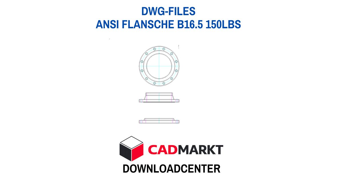 ANSI Flansche B16.5 150lbs - Downloads DWG-Files - 2D-Blöcke 