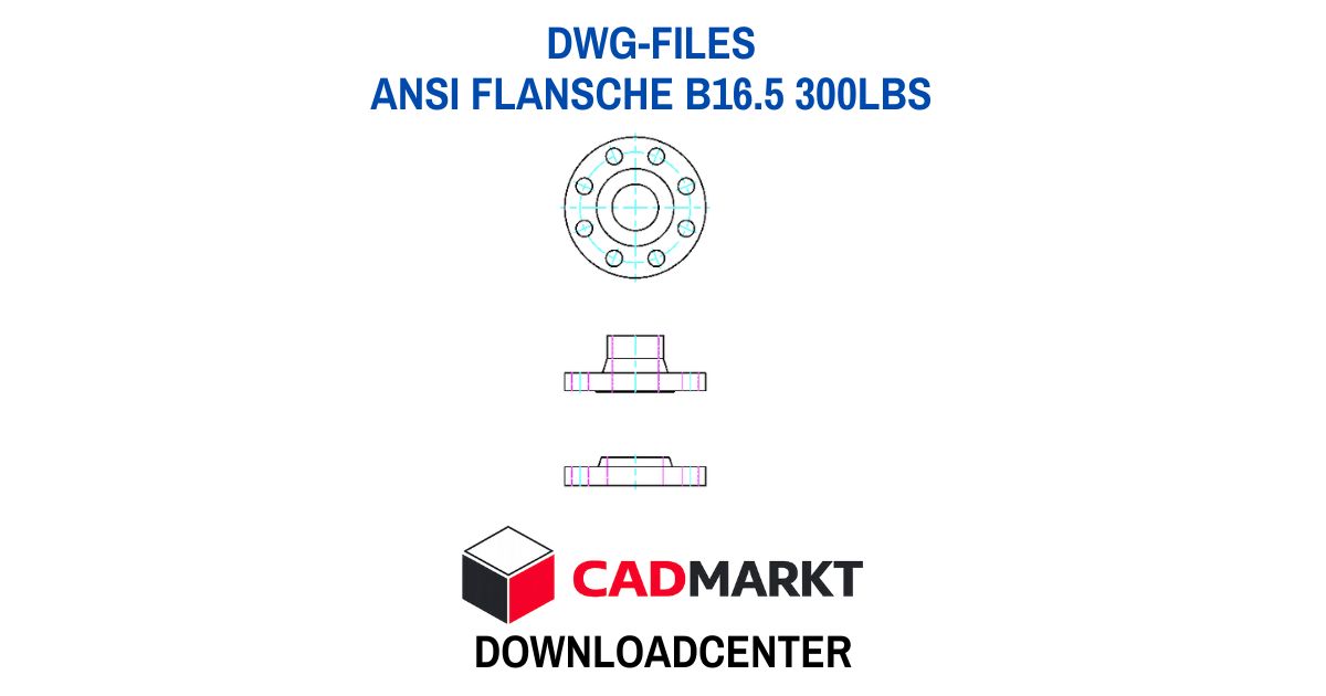 ANSI Flansche B16.5 300lbs - DWG FILES 