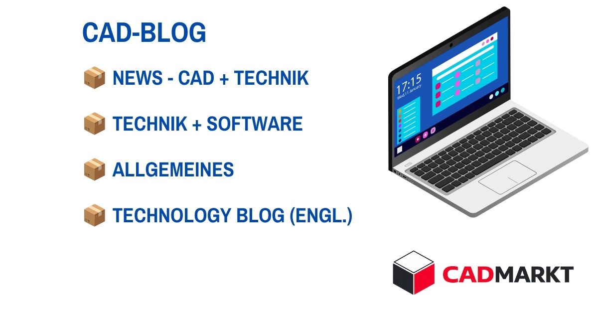 CAD‑Blog im CAD‑Markt beleuchtet aktuelle Trends