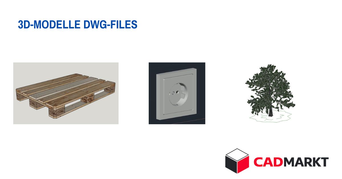 DWG-FILES 3D DWG FILES Diverse 3D-Modelle zum kostenlosen Download