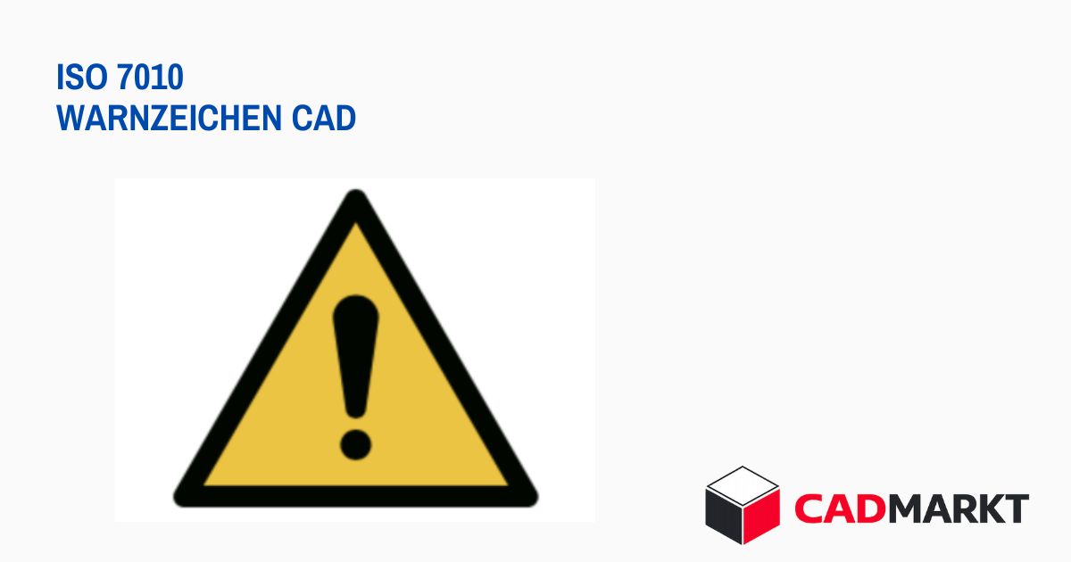 Warnzeichen CAD (ISO 7010) – DWG Download - Darstellung Warndreieck