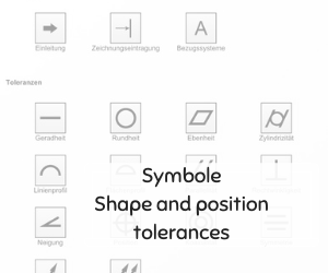 SYMBOLS SHAPE AND POSITION TOLERANCES