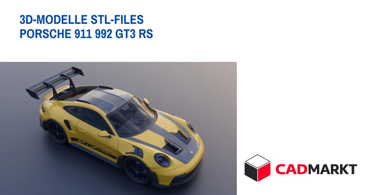 Porsche 911 992 GT3 RS Modell für 3D-Druck / CADMARKT