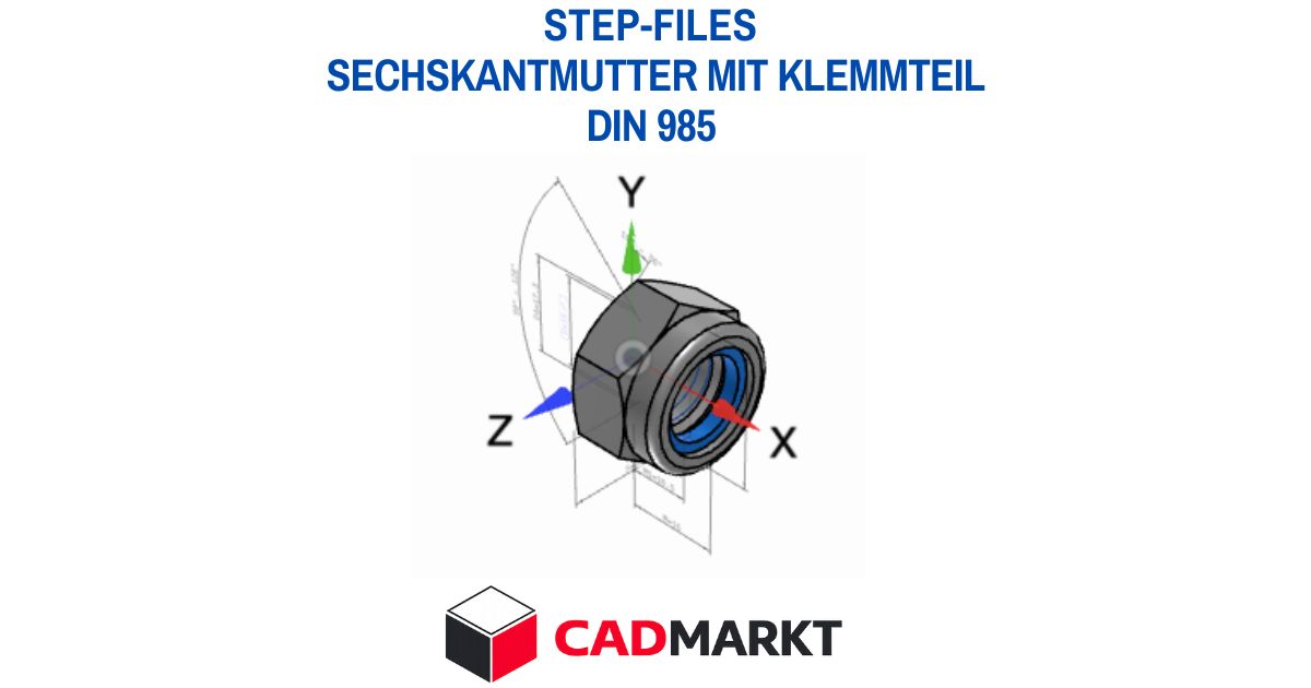 DIN 985 Sechskantmutter mit Klemmteil - STEP FILES Download CADMARKT