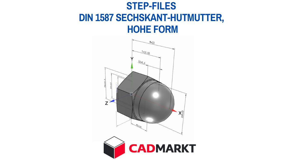 DIN 1587 Sechskant-Hutmutter, hohe Form 3D-Modell als STEP-FILE / CADMARKT