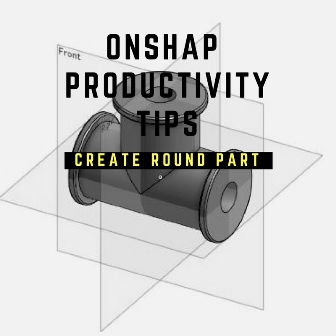 3d video - ONSHAPE 